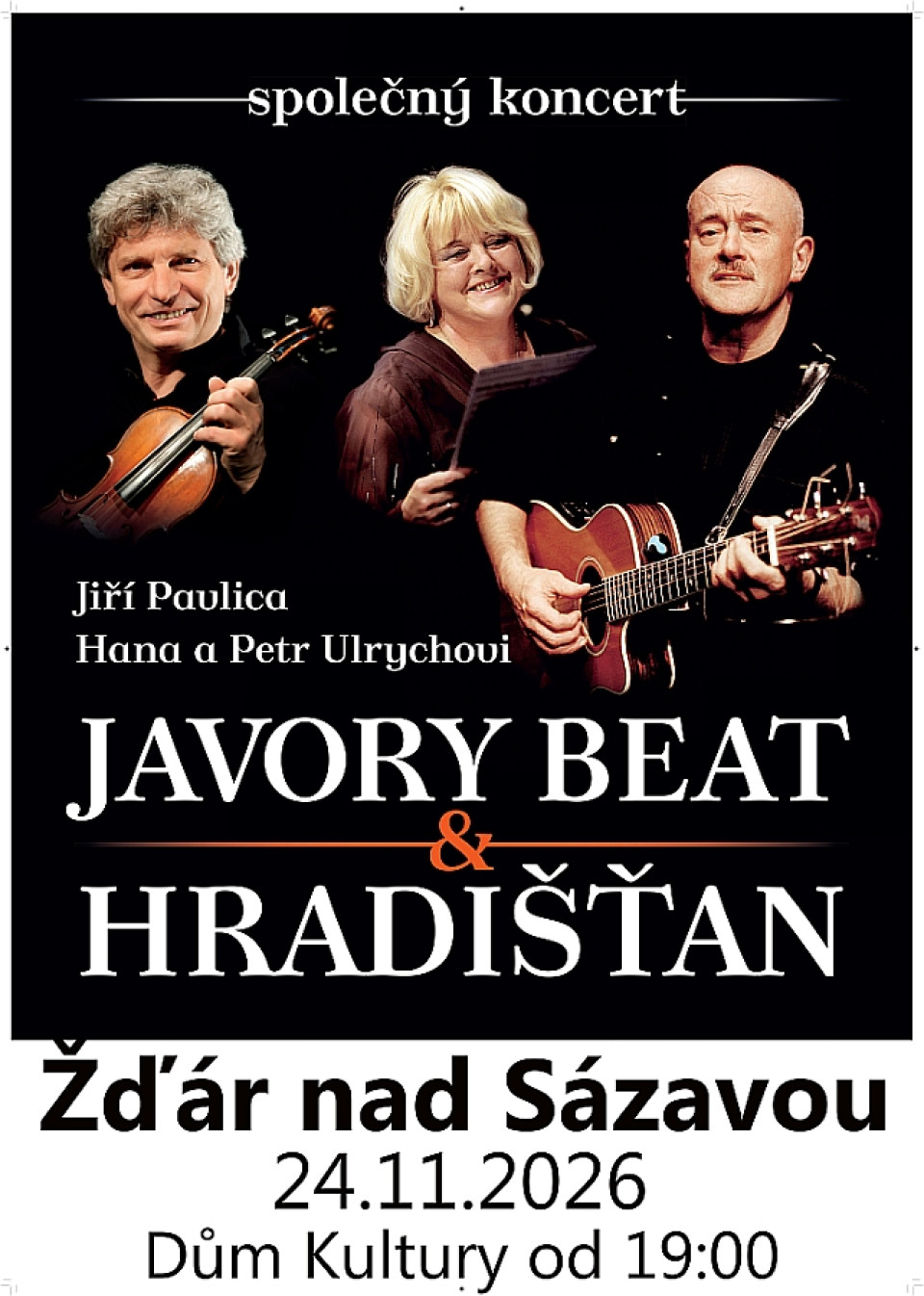 Jiří Pavlica, Hradišťan & Hana a Petr Ulrychovi, Javory Beat